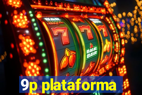 9p plataforma
